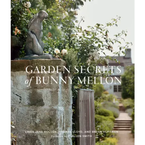 Garden Secrets of Bunny Mellon